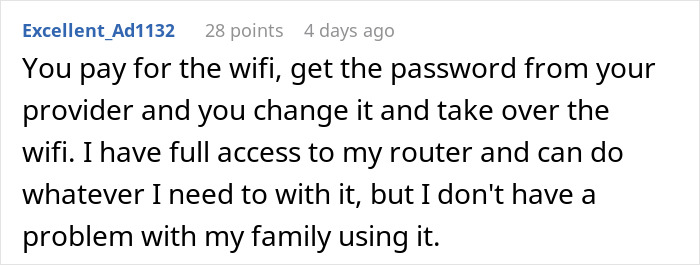 Reddit comment about managing wifi access, emphasizing personal control and sharing with family. Reddit comment about managing wifi access, emphasizing personal control and sharing with family.