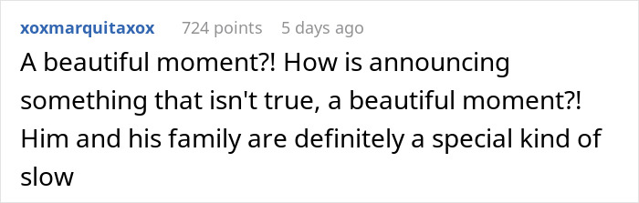 Comment criticizing a false pregnancy announcement at a birthday dinner.