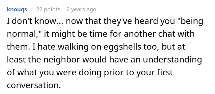Text exchange about a woman's regret after asking neighbors to be quieter, discussing "being normal" and noisy misunderstandings.