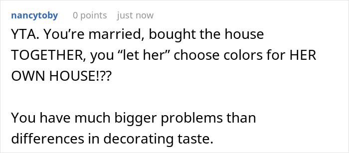 Comment criticizing a husband's complaint about kitchen decorating choices. Comment criticizing a husband's complaint about kitchen decorating choices.