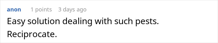 Comment suggesting a solution for dealing with unsettling neighbors pointing cameras. Comment suggesting a solution for dealing with unsettling neighbors pointing cameras.
