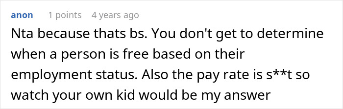 Comment criticizing low babysitting pay rate and questioning assumptions based on employment status.