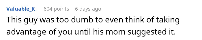 Reddit comment discussing taking advantage of someone in the context of property purchase.