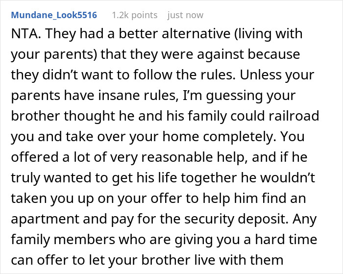 Reddit comment discussing a man losing his house and his brother refusing to let him move in with his family. Reddit comment discussing a man losing his house and his brother refusing to let him move in with his family.