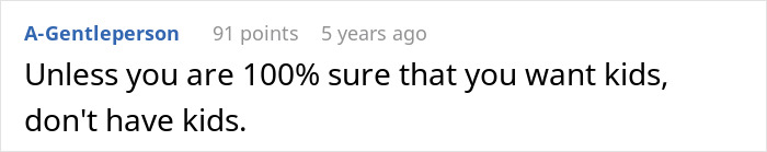 Text comment advising certainty before choosing motherhood.
