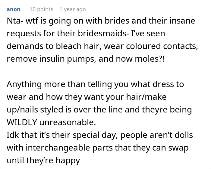 Text criticizing outrageous requests brides make to bridesmaids, mentioning surgery. Text criticizing outrageous requests brides make to bridesmaids, mentioning surgery.