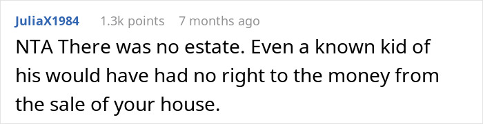 Comment discussing estate and rights related to late husband's affair child and house sale.