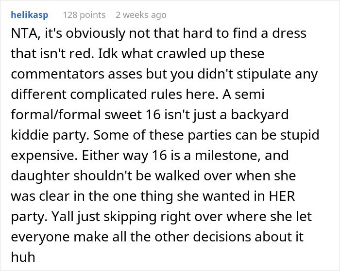 Comment about respecting sweet 16 rules and daughter's wishes during her milestone party.