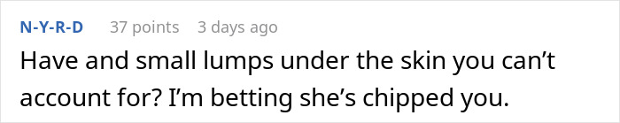 Reddit comment humorously suggesting wife monitoring spending and camera roll by chipping husband.