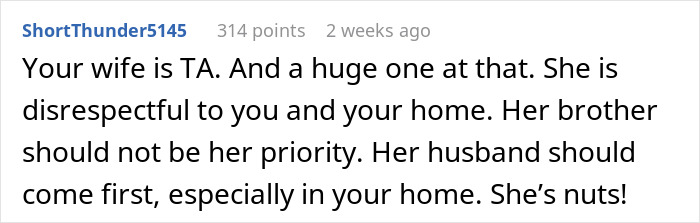 Text comment criticizing wife for prioritizing brother-in-law over husband in their home.