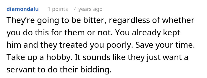 Comment about family demanding woman babysit for low pay, suggesting they seek a servant.