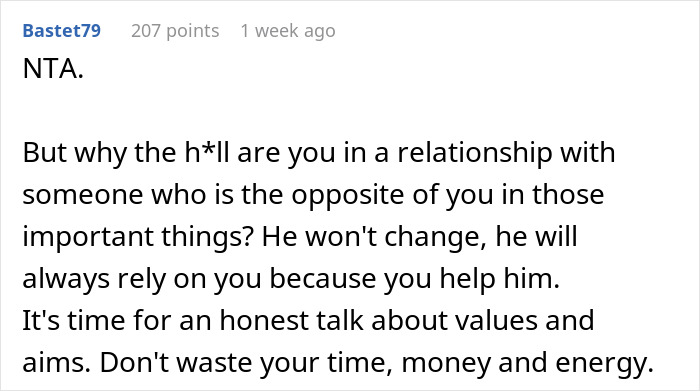 Reddit comment questioning a relationship due to financial irresponsibility and lack of change.