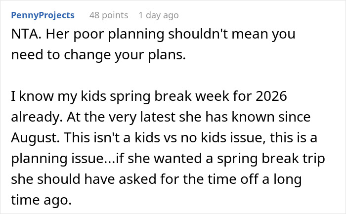 Comment discussing mom's poor planning vs coworker's non-refundable vacation. Comment discussing mom's poor planning vs coworker's non-refundable vacation.