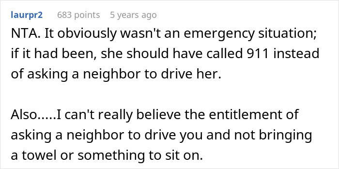 Comment discussing a neighbor driving a pregnant woman, mentioning lack of emergency and need for a towel. Comment discussing a neighbor driving a pregnant woman, mentioning lack of emergency and need for a towel.