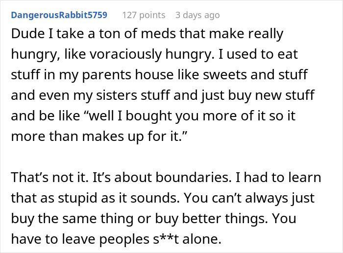 Online comment discussing boundaries and the effect of medications on hunger. Online comment discussing boundaries and the effect of medications on hunger.