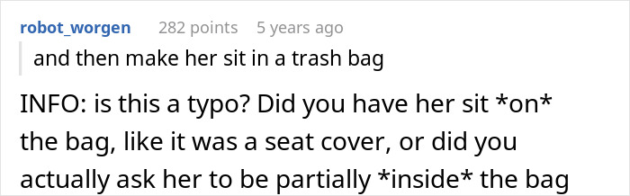 Reddit comment questioning use of trash bags while waterproofing car for pregnant neighbor. Reddit comment questioning use of trash bags while waterproofing car for pregnant neighbor.
