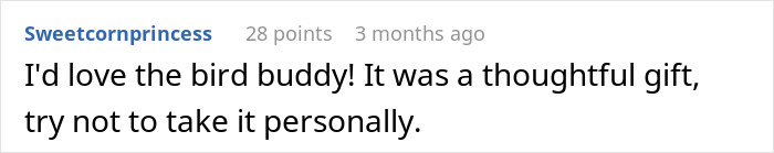 Comment offering support after gift return, suggesting not to take it personally. Comment offering support after gift return, suggesting not to take it personally.