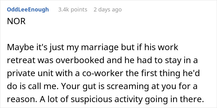 Comment discussing suspicions about a partner's work relationships and activities.