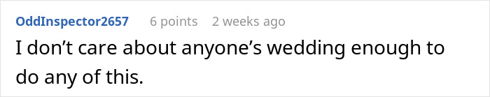 Reddit comment about not caring enough about weddings, highlighting bridesmaid fee concerns.