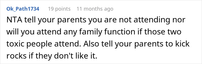 Comment expressing disapproval of attending family events due to toxic people involved in a relationship.