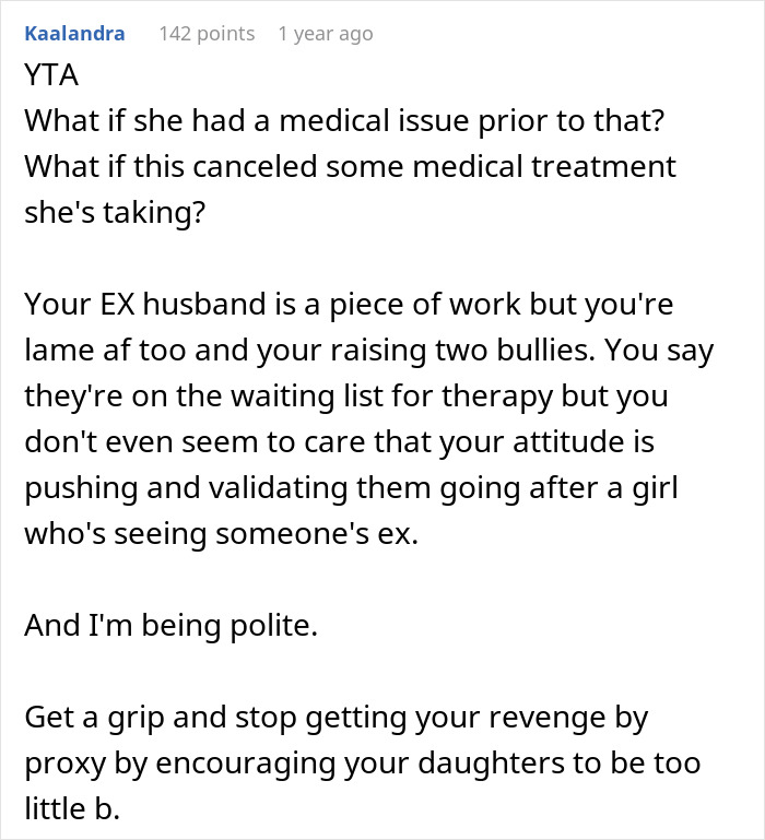 Comment criticizing a parent for encouraging revenge, mentions kids bullying and ex-husband issues.