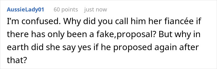 Comment on fake proposal prank backfiring at family gathering, questioning the fianc&eacute; label.
