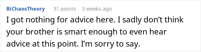 Comment discussing brother's situation related to women, mentioning lack of advice.