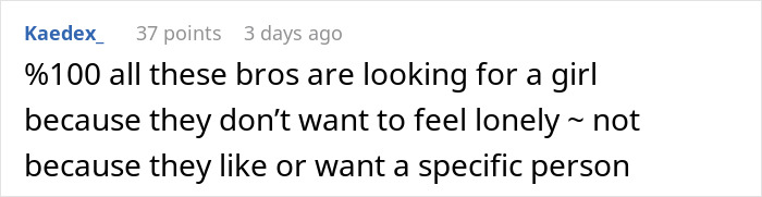 Comment discussing male loneliness, mentioning reasons behind seeking relationships to avoid loneliness.