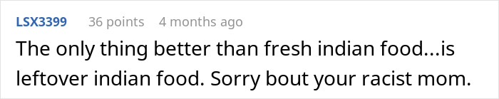 Comment on Indian food being better as leftovers, apologizing for the mom.