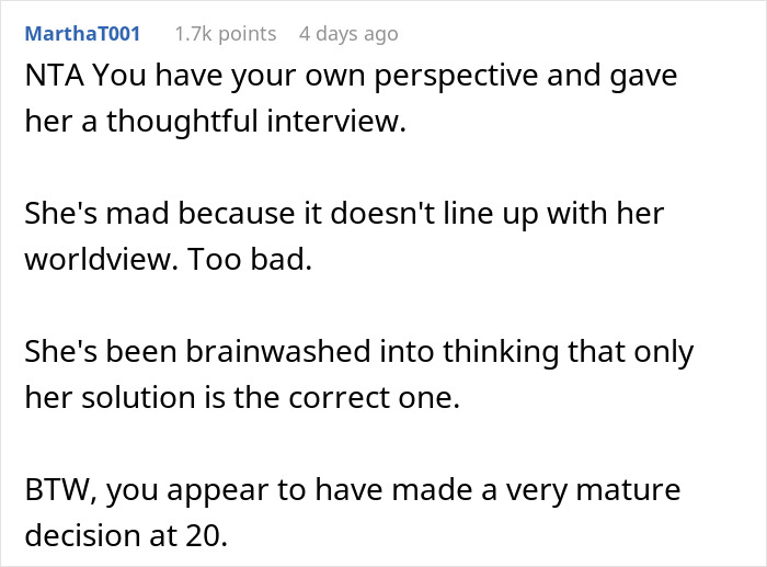 Comment about adoption decision, highlighting differing perspectives and maturity in making personal choices.