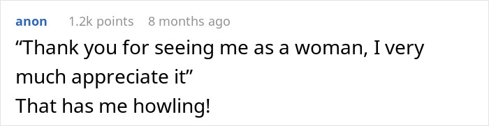 Text comment expressing appreciation and humor related to a woman's coming out.