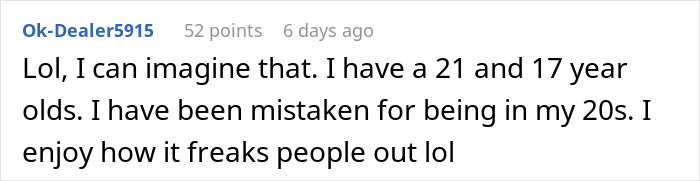 Reddit comment about age perception, humorously mentioning having older children.