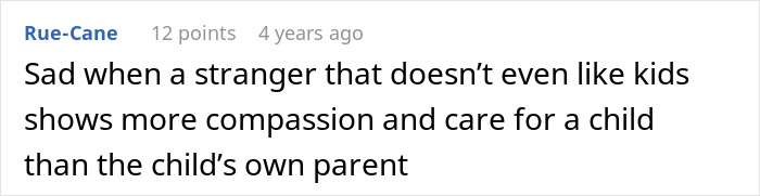 Comment on parenting, compassion for a child from a stranger, criticizing parent's behavior.