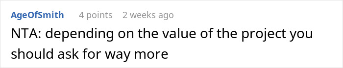 Reddit comment discussing project value and negotiation advice.