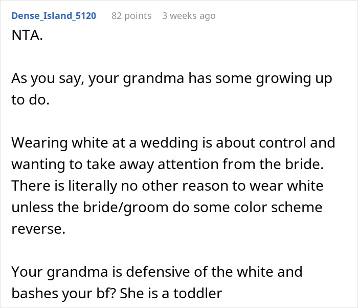 Online comment discusses a bride deemed selfish for asking her grandma not to wear white to the wedding.