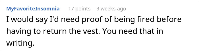 Reddit comment discusses needing proof of being fired before returning a uniform vest.
