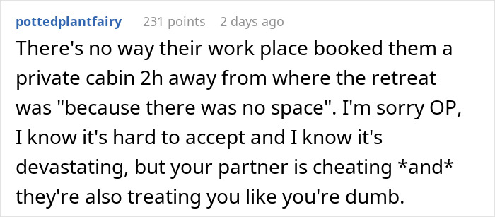 Reddit comment addressing partner and work spouse situation, mentioning cheating and disbelief in retreat booking.