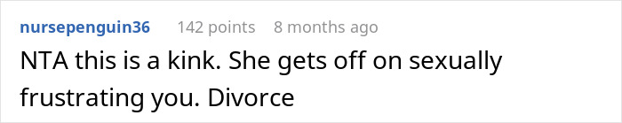 Reddit comment discussing divorce and sexual frustration in a relationship.