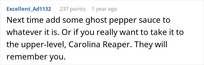 Comment suggesting adding ghost pepper sauce to cheese bread for roommates. Comment suggesting adding ghost pepper sauce to cheese bread for roommates.