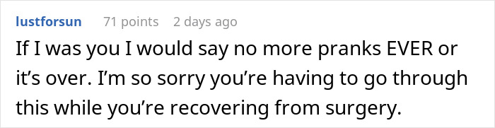 Reddit comment expressing sympathy and warning against husband's prank, mentioning recovery from surgery.
