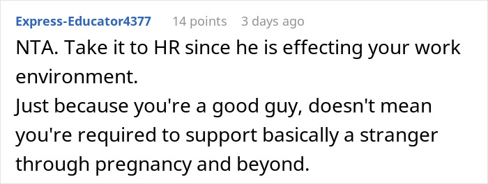 Reddit comment addressing dating, pregnancy, and obligations, offering advice to take issues to HR.