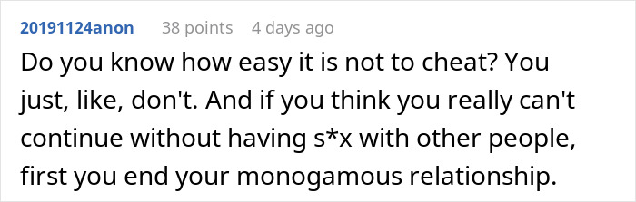 Comment on monogamy and cheating in relationships, discussing honesty before seeking other partners.