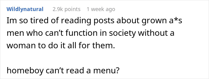 Text comment expressing frustration about grown men struggling to read menus in restaurants.