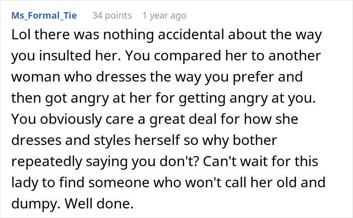 Comment criticizing a guy for calling his girlfriend boring, old, and dumpy, with a suggestion she deserves better. Comment criticizing a guy for calling his girlfriend boring, old, and dumpy, with a suggestion she deserves better.