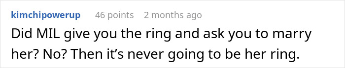 Comment discussing toxic MIL and family heirloom wedding ring dynamics. Comment discussing toxic MIL and family heirloom wedding ring dynamics.