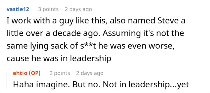 Reddit comment exchange discussing Steve, someone known for stealing coworker ideas.