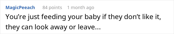 Comment on breastfeeding support, stating others can look away if uncomfortable. Comment on breastfeeding support, stating others can look away if uncomfortable.