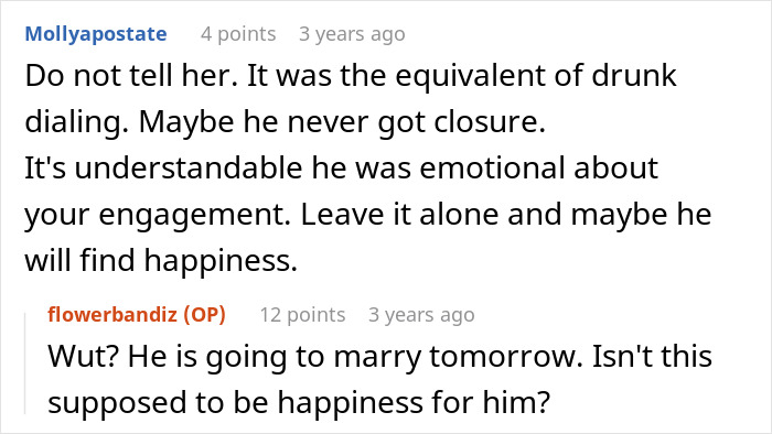 Reddit conversation discussing a drunk man's actions before his wedding and emotions about an ex-girlfriend.