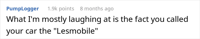 Comment laughing about calling a car the "Lesmobile," related to coming out to a family.