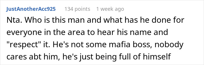 Comment questioning the significance of a man's last name and community respect.